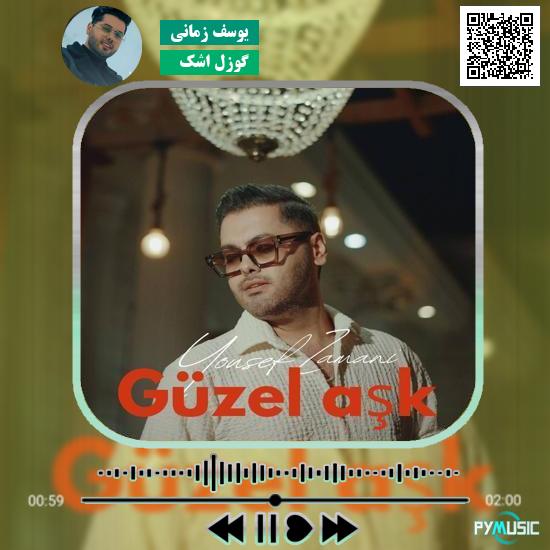 دانلود آهنگ گوزل اشک یوسف زمانی